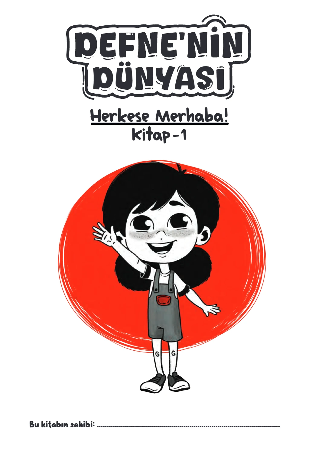 Defnenin Dünyası – 1