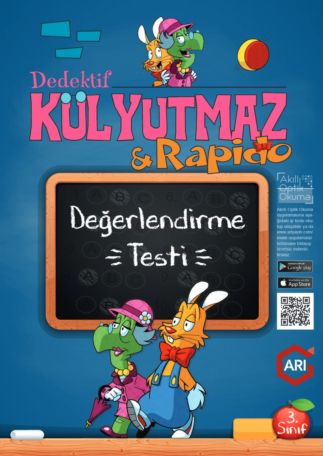 Dedektif Külyutmaz ve Rapido – Değerlendirme Testi